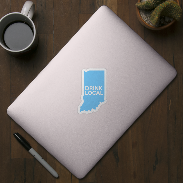 Indiana Drink Local IN Blue by mindofstate